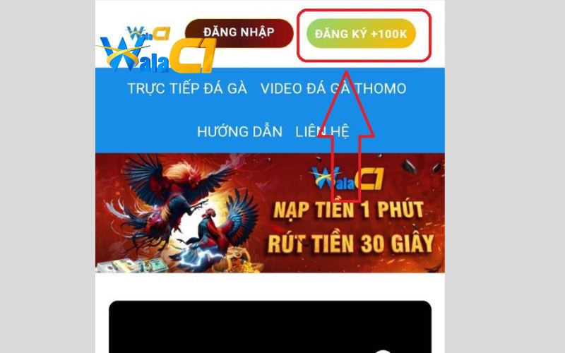 Click vào nút “ Đăng Ký +100k” trên màn hình